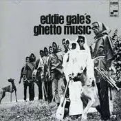 Eddie Gale - Ghetto Music