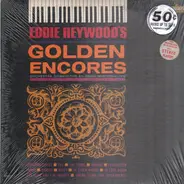Eddie Heywood - Golden Encores