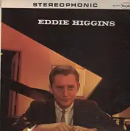 Eddie Higgins - Eddie Higgins