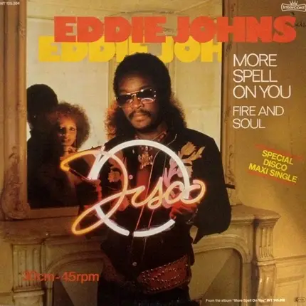 Eddie Johns - More Spell On You