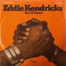 7'' - Eddie Kendricks - He's A Friend / All Of My Love