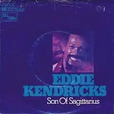 Eddie Kendricks - Son Of Sagittarius