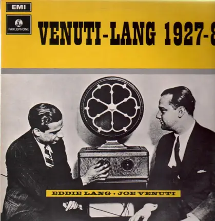 Eddie Lang / Joe Venuti - Venuti-Lang 1927-8