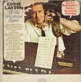 Eddie Layton - Do You Remember? Radio's Greatest Themes