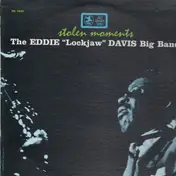 Eddie 'Lockjaw' Davis Big Band - Stolen Moments