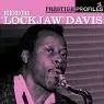 Eddie 'Lockjaw' Davis - Prestige Profiles