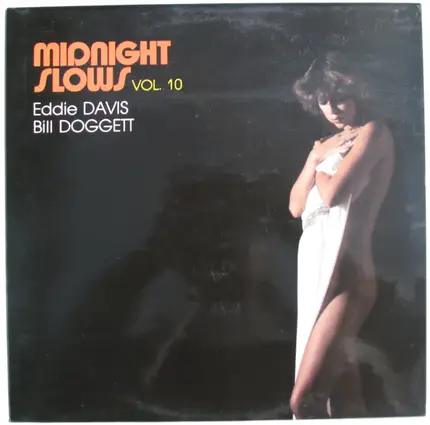 Eddie Davis, Bill Doggett - Midnight Slows Vol. 10