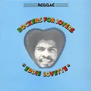 Eddie Lovette - Rockers For Lovers