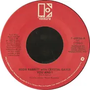 Eddie Rabbitt With Crystal Gayle - You And I