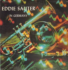 Eddie Sauter - Eddie Sauter in Germany