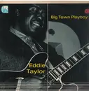 LP - Eddie Taylor - Big Town Playboy