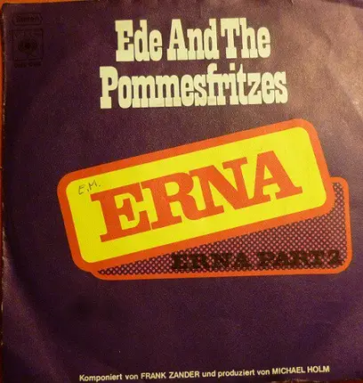 Ede And The Pommesfritzes - Erna