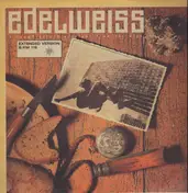 Edelweiss - Bring me Edelweiss