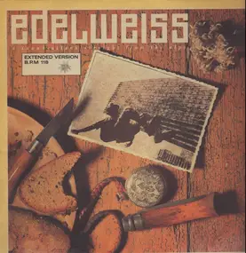 Edelweiss - Bring me Edelweiss