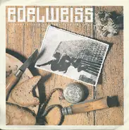 Edelweiss - Bring Me Edelweiss (A Sound Attack Straight From The Alps)