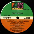 12'' - Edelweiss - I Can't Get No... (Edelweiss)
