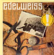 Edelweiss - A Sound-Attack Straight From The Alps