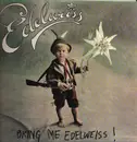 12inch Vinyl Single - Edelweiss - Bring Me Edelweiss