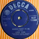 7inch Vinyl Single - Eden Kane - Sounds Funny To Me