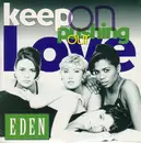 12inch Vinyl Single - Eden - Keep On Pushing Our Love