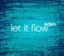 CD Single - Eden - let it flow