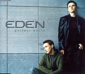 Eden - Perfect World