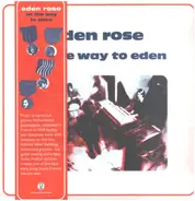 Eden Rose - On the Way To Eden