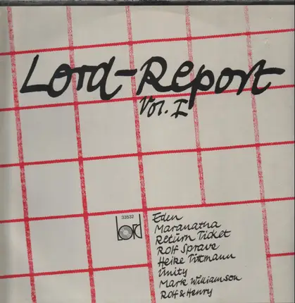 Eden, Maranatha... - Lord-Report Vol. I