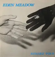 Eden Meadow - Rendez-Vous