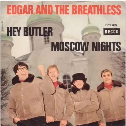 Edgar & The Breathless - Hey Butler