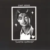 Edgar Wasser - Tourette-Syndrom EP