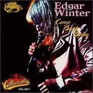 Edgar Winter - Come Back Baby