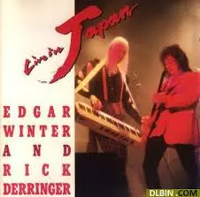 Edgar Winter And Rick Derringer - Live in Japan