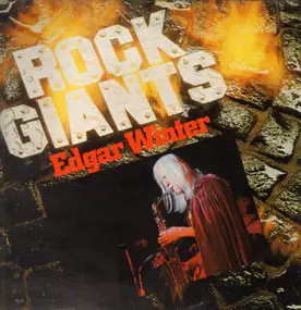 Edgar Winter - Rock Giants