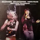 Double LP - Edgar Winter's White Trash - Roadwork