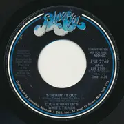 7inch Vinyl Single - Edgar Winter's White Trash - Stickin' It Out