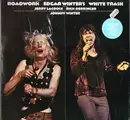 Double LP - Edgar Winter's White Trash - Roadwork