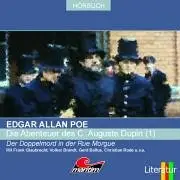 Edgar Allan Poe - Die Abenteuer des C. Auguste Dupin (1)