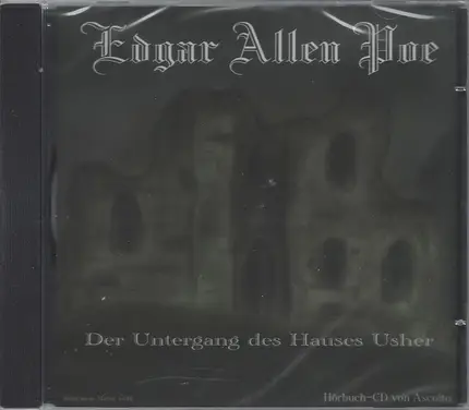 Edgar Allan Poe - Der Untergang des Hauses Usher