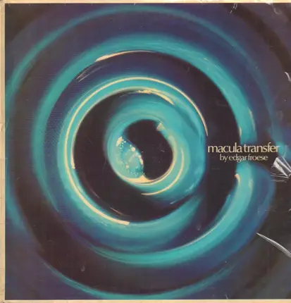 Edgar Froese - Macula Transfer