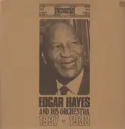 Edgar Hayes - And his Orchestra 1937-1938