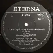 LP - Bach / Mendelssohn / Liszt / Edgar Krapp - Die Klaisorgel Der St. Hedwigs-Kathedrale Zu Berlin - Edgar Krapp Spielt Werke Von Bach, Mendelssohn Und Liszt - Black Labels