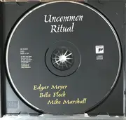 CD - Edgar Meyer With Béla Fleck And Mike Marshall - Uncommon Ritual