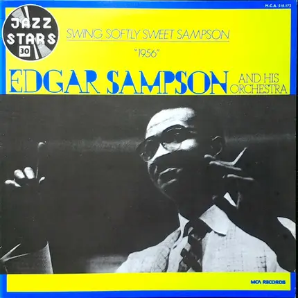 Edgar Sampson And His Orchestra - Swing Softly Sweet Sampson