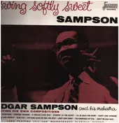 Edgar Sampson - Swing Softly Sweet Sampson