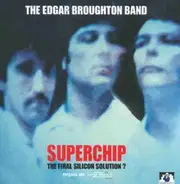 Edgar Broughton - Superchip...Plus