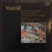 Edgard Varèse - Hyperprism, Integrales, Ionisation