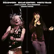 Edgar Winter's White Trash - Roadwork