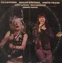 Double LP - Edgar Winter's White Trash - Roadwork