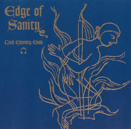 Edge Of Sanity - Until Eternity Ends